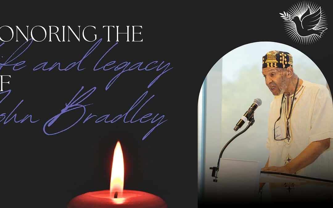 Honoring the Life and Legacy of John Bradley